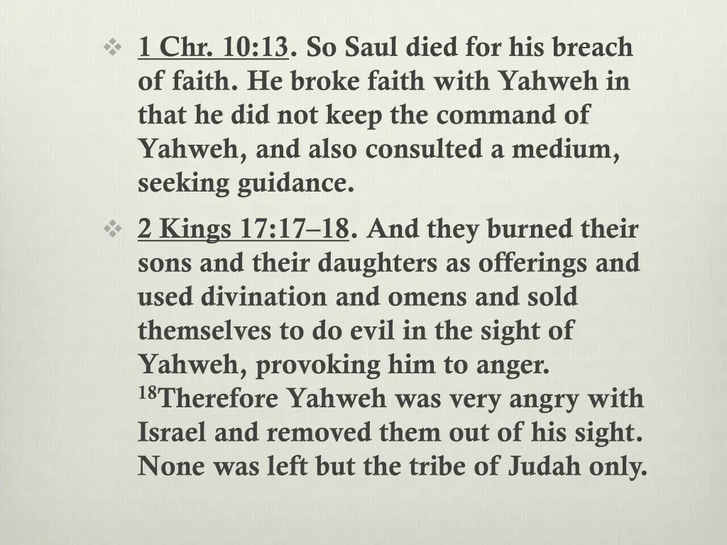 1 chr 10 13 so saul died for his breach of faith