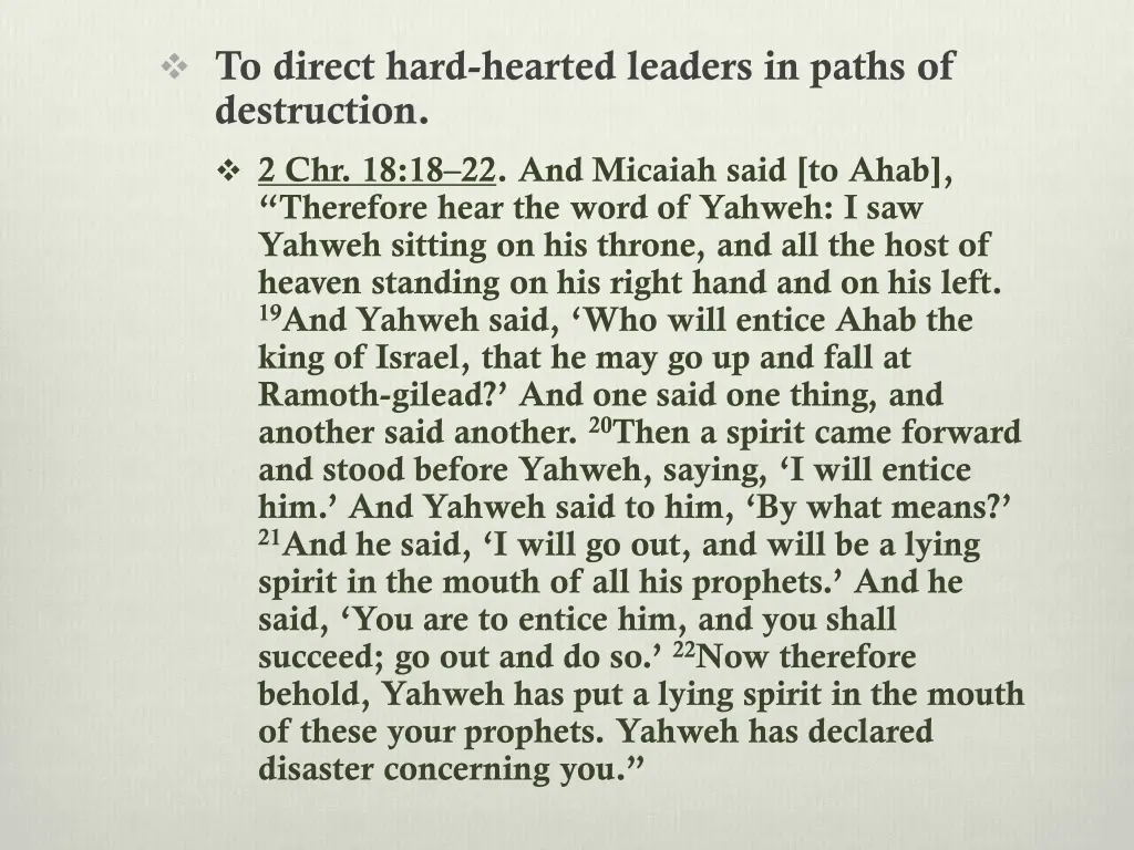 to direct hard hearted leaders in paths