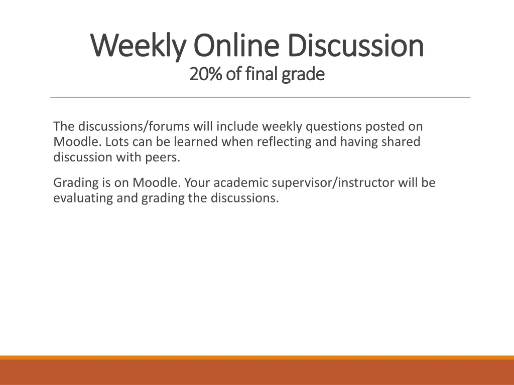 weekly online discussion weekly online discussion