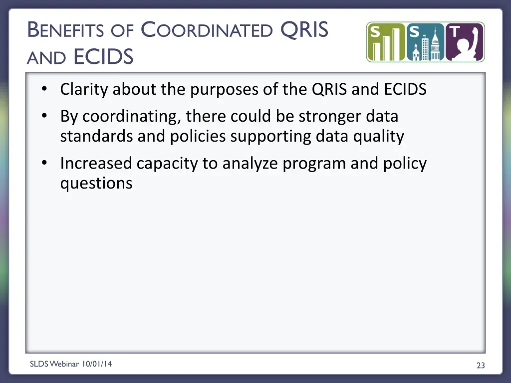 b enefits of c oordinated qris and ecids