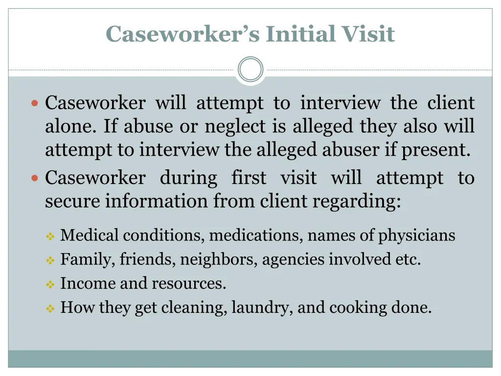 caseworker s initial visit