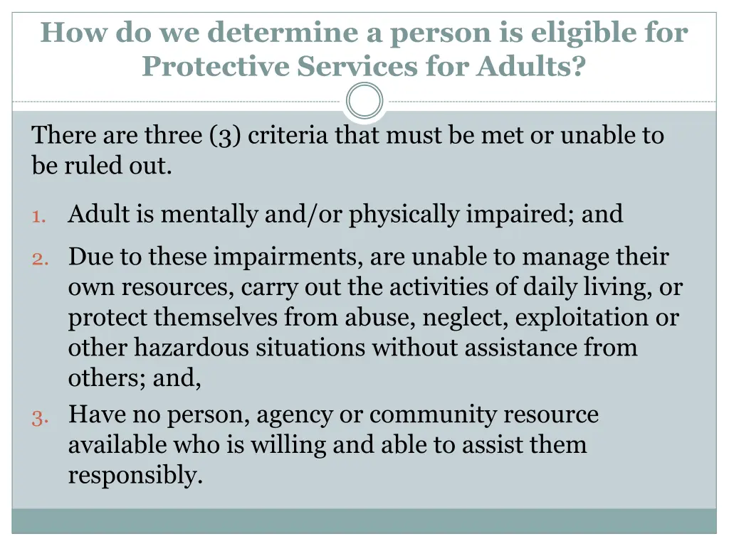 how do we determine a person is eligible