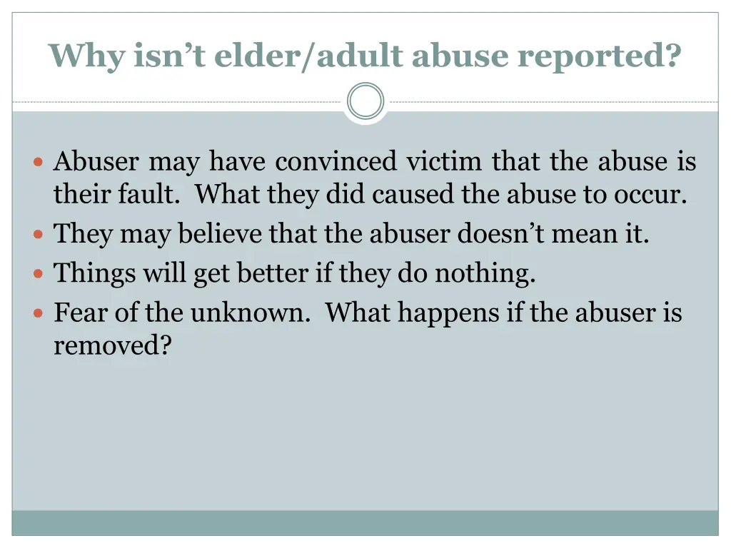 why isn t elder adult abuse reported 1