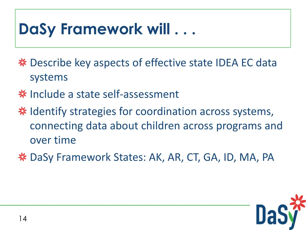 dasy framework will