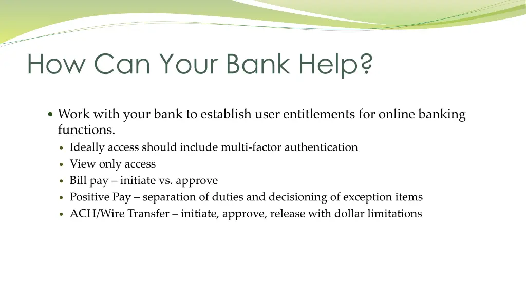 how can your bank help 1