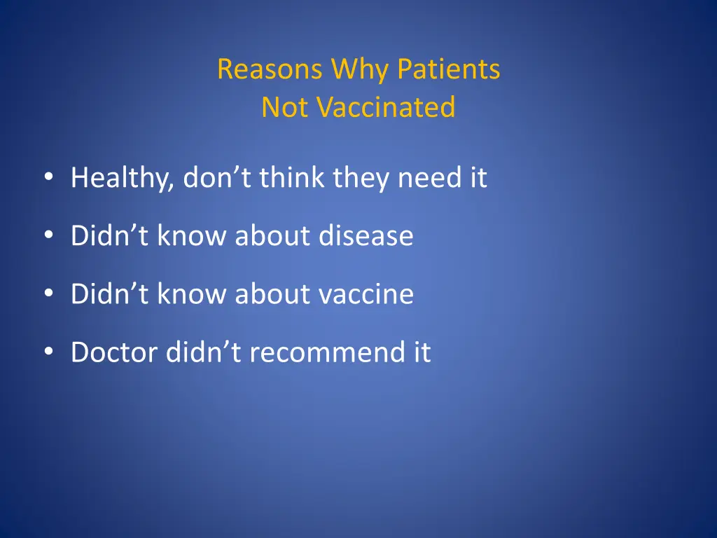 reasons why patients not vaccinated