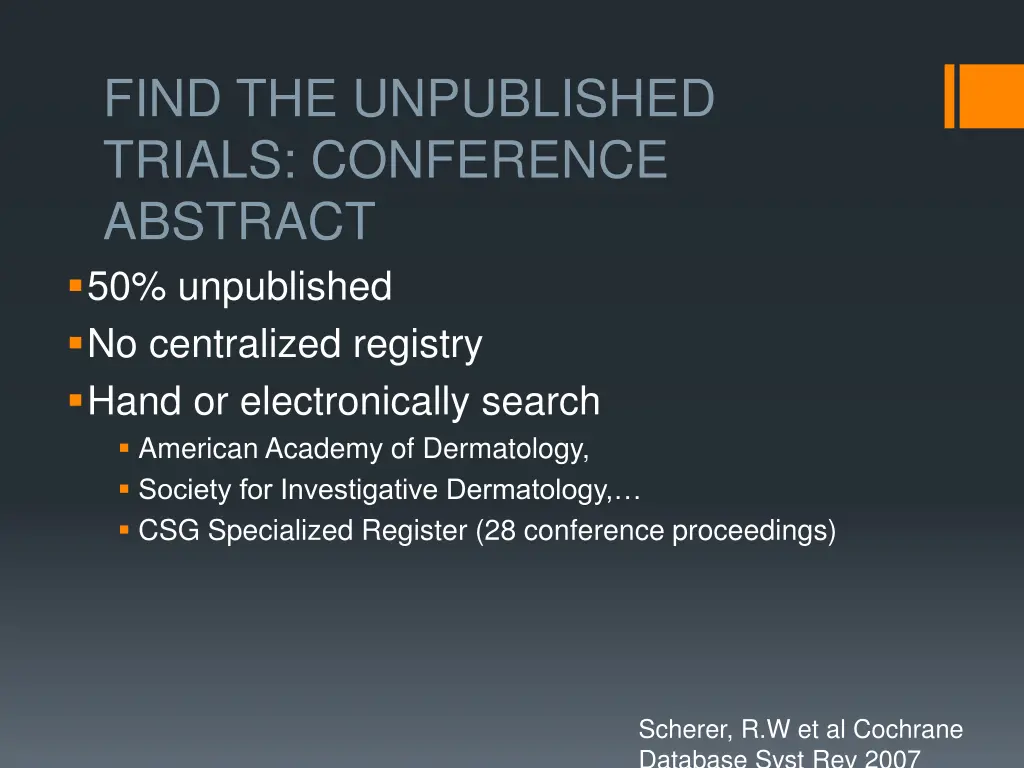 find the unpublished trials conference abstract