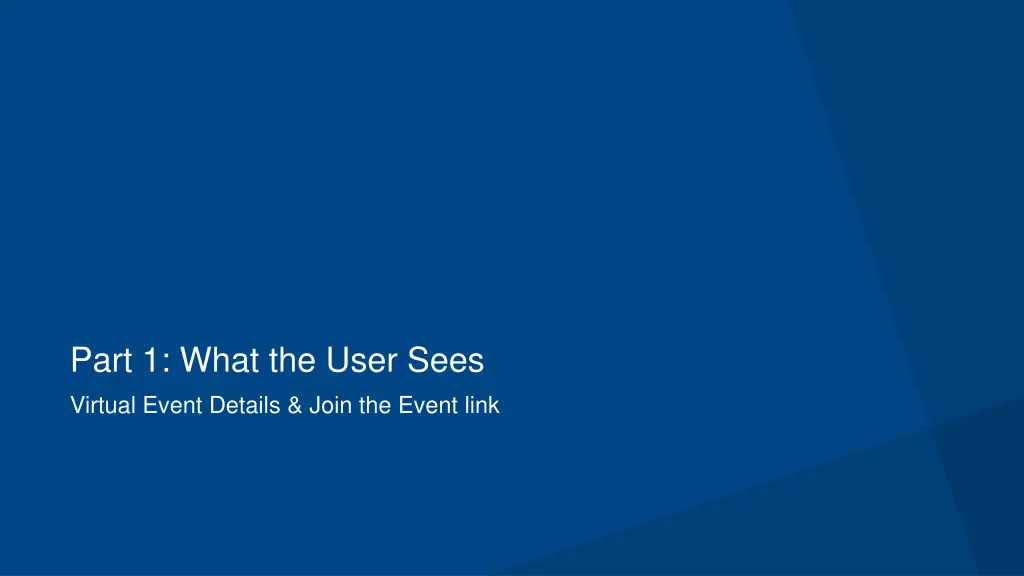 part 1 what the user sees virtual event details