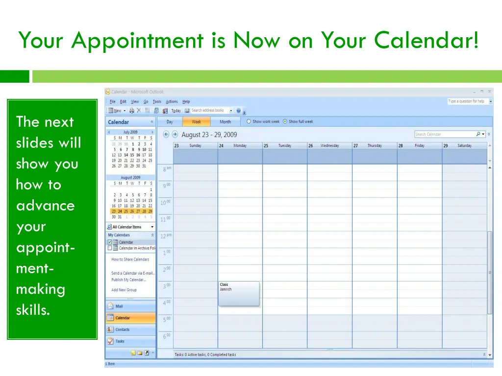 your appointment is now on your calendar