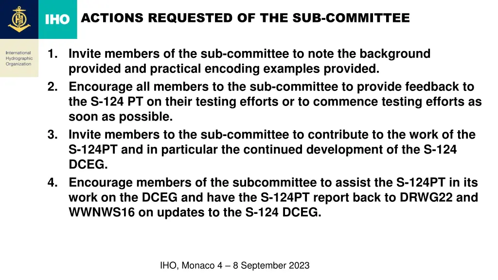 actions requested of the sub committee