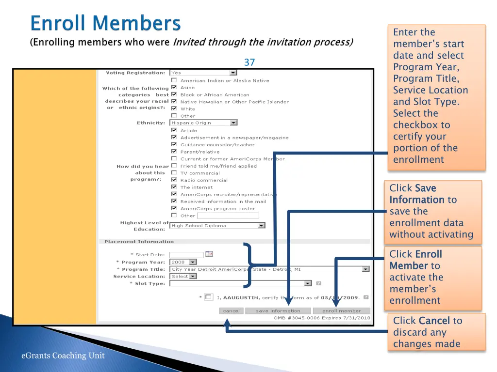 enter the member s start date and select program 1