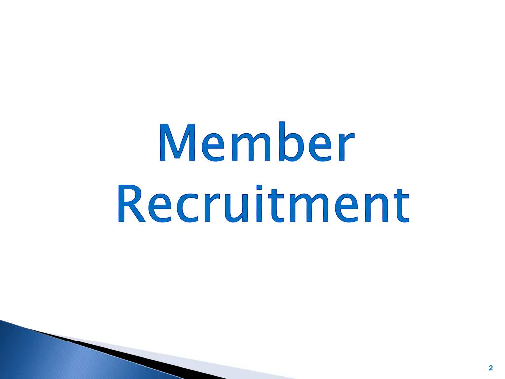 member recruitment