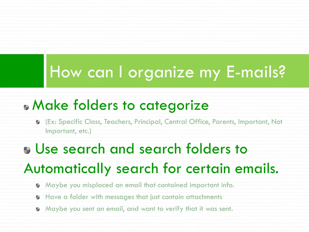 how can i organize my e mails