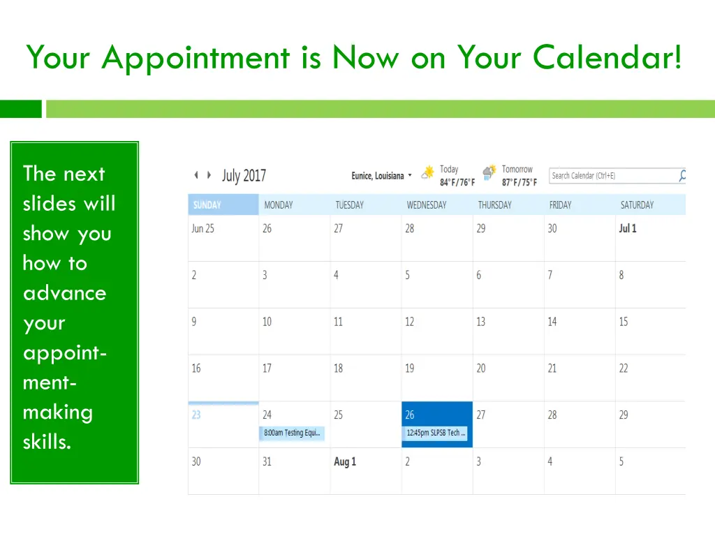 your appointment is now on your calendar