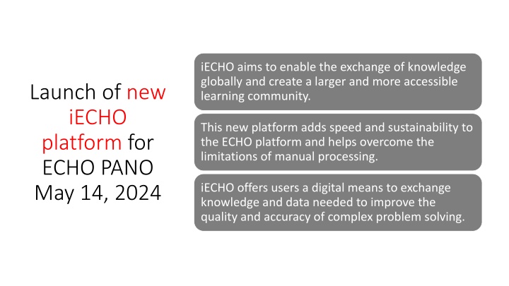 iecho aims to enable the exchange of knowledge