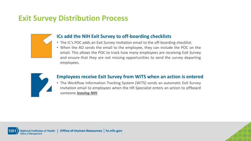 exit survey distribution process