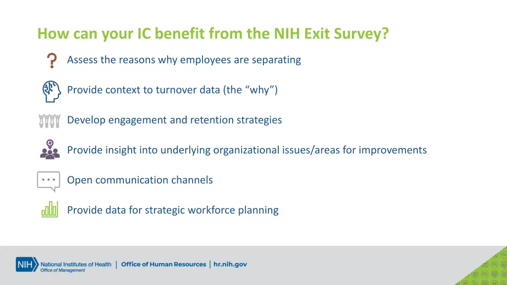 how can your ic benefit from the nih exit survey