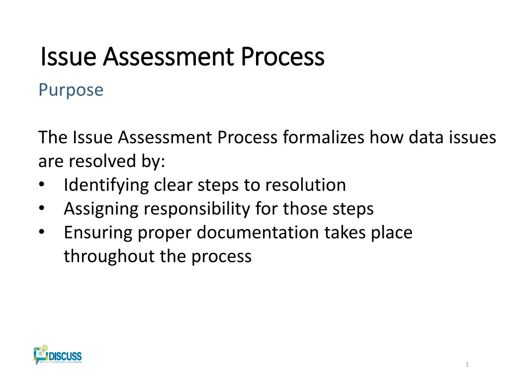 issue assessment process issue assessment process