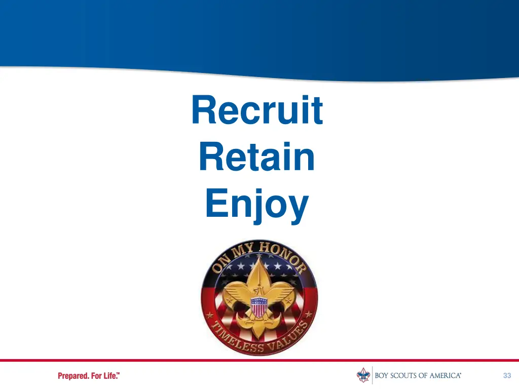 recruit retain enjoy