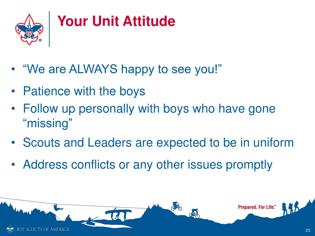 your unit attitude