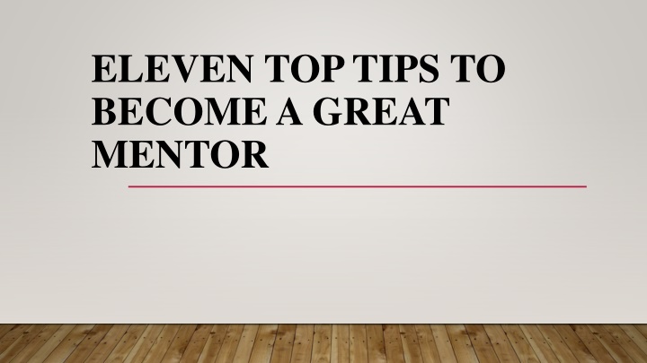 eleven top tips to become a great mentor