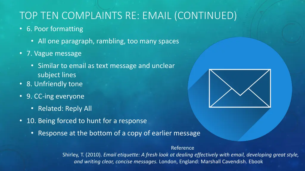 top ten complaints re email continued 6 poor