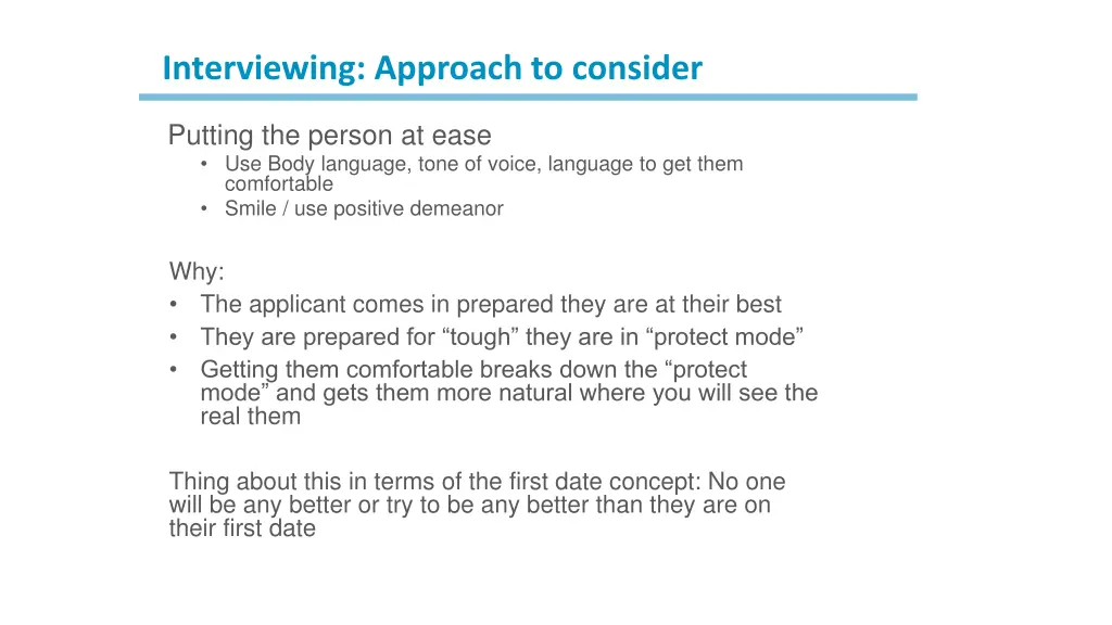 interviewing approach to consider