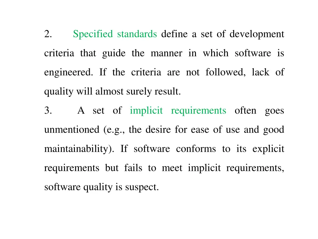 2 specified standards define a set of development