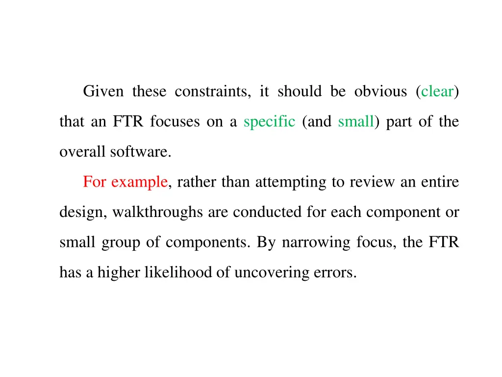 given these constraints it should be obvious clear