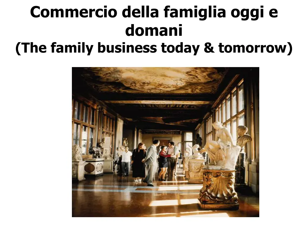 commercio della famiglia oggi e domani the family