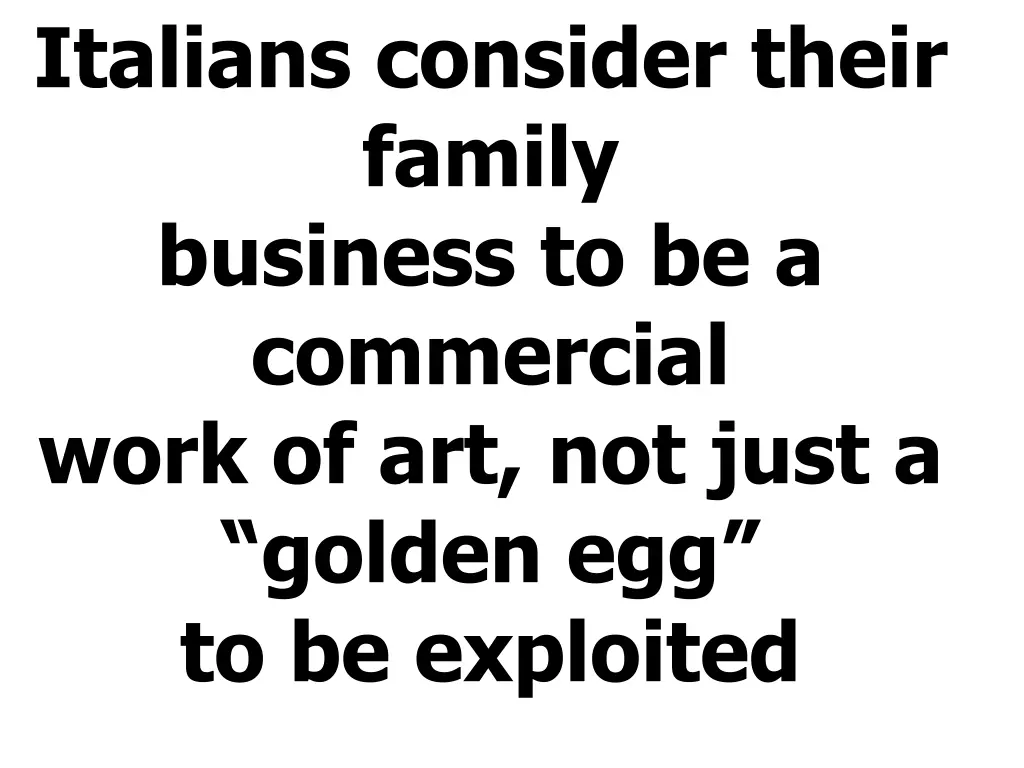 italians consider their family business