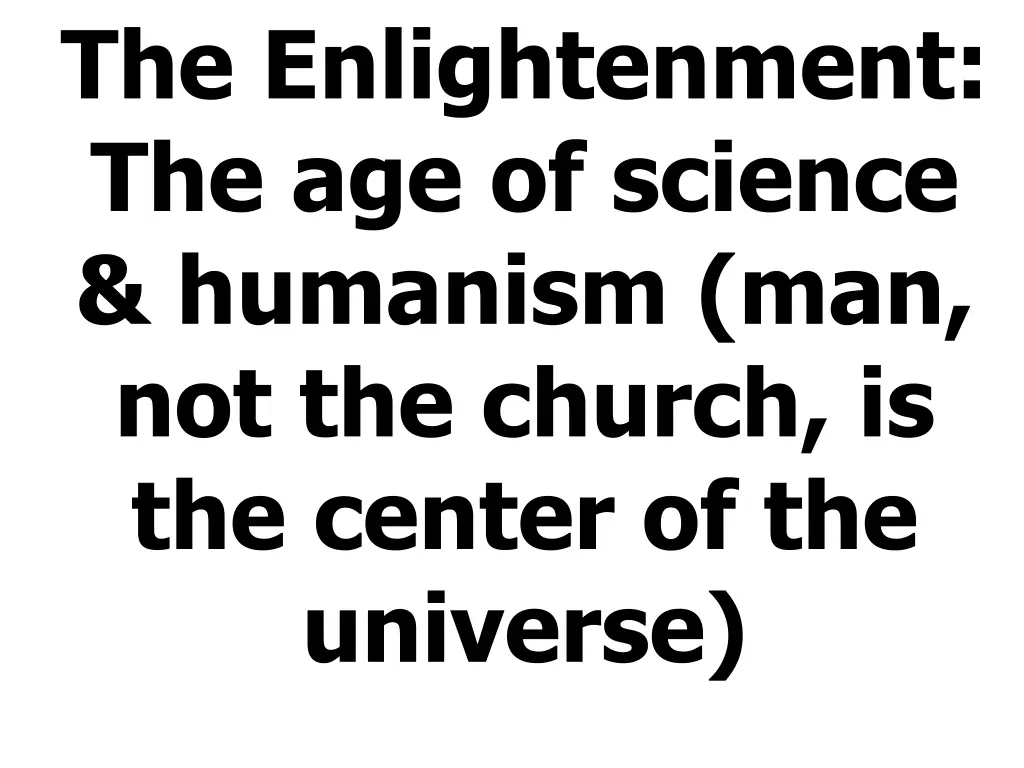 the enlightenment the age of science humanism