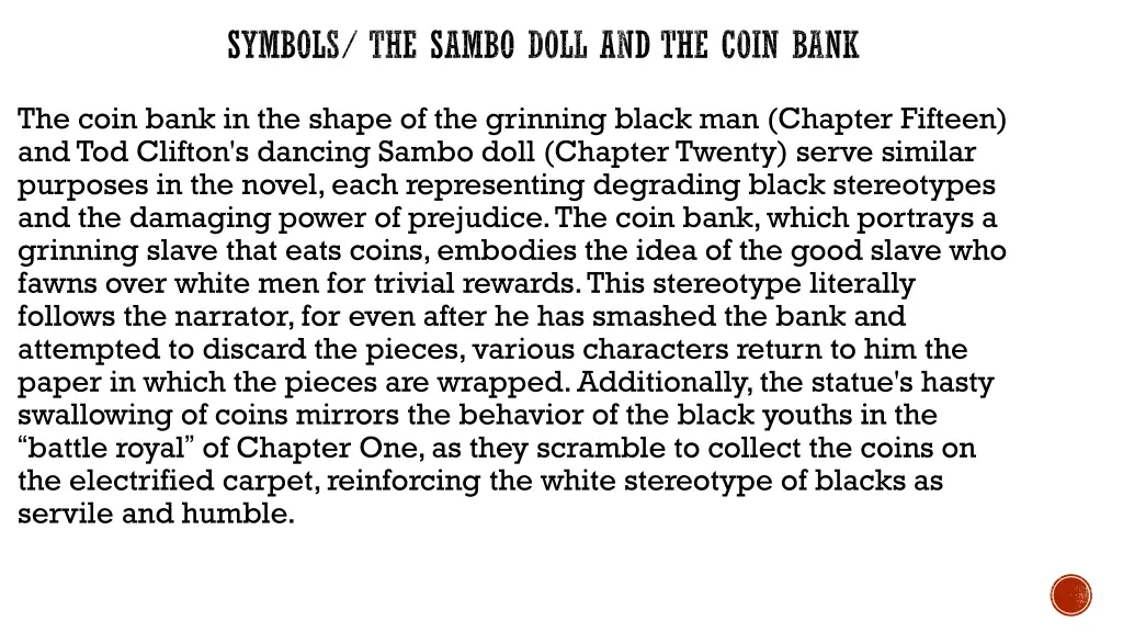 symbols the sambo doll and the coin bank