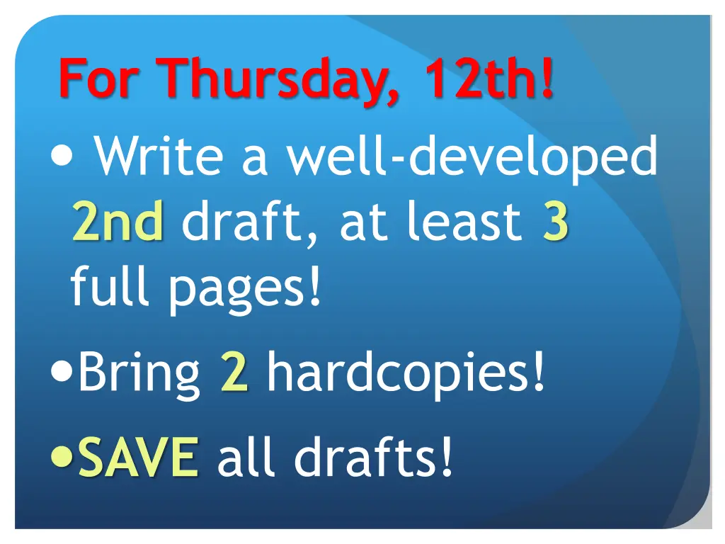 for thursday 12th write a well developed