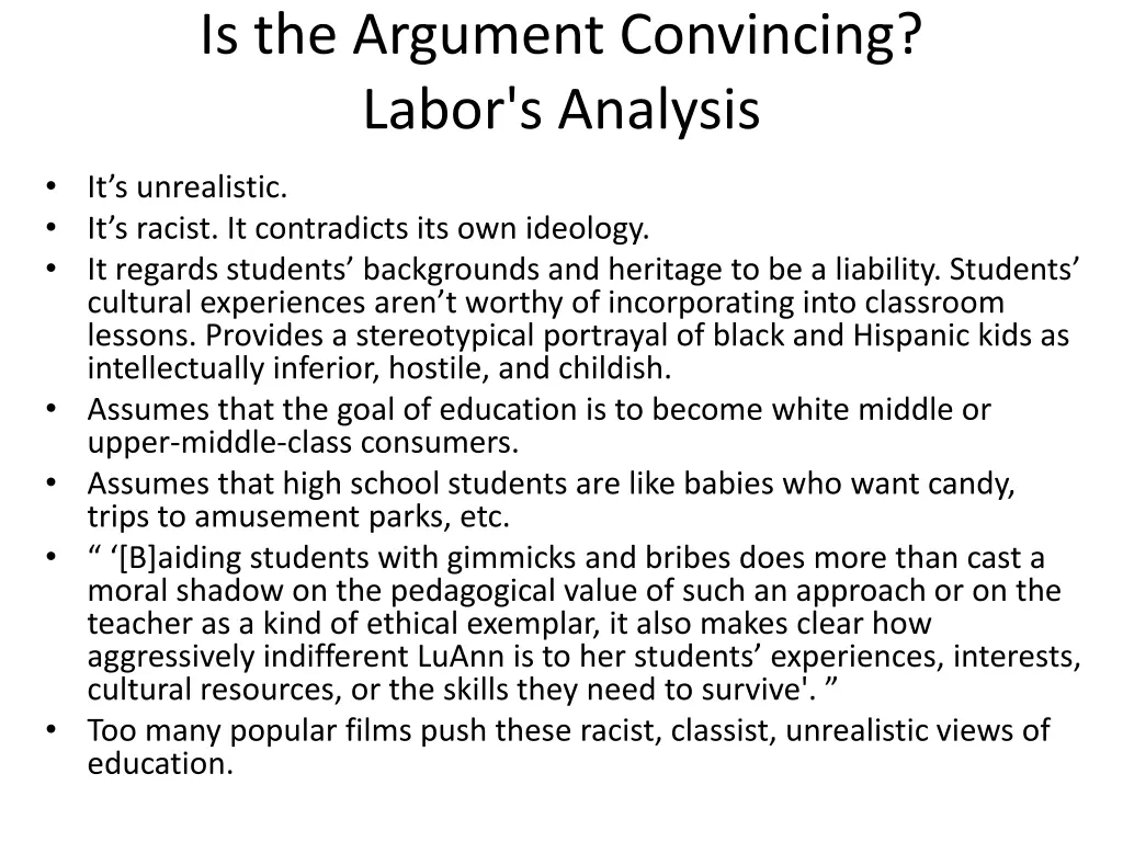 is the argument convincing labor s analysis