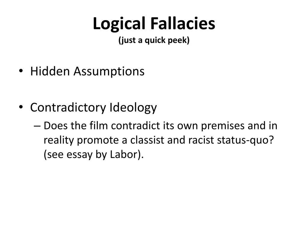 logical fallacies just a quick peek