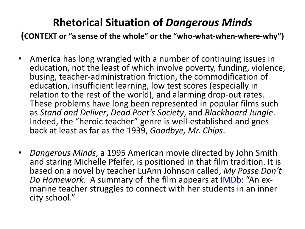 rhetorical situation of dangerous minds context