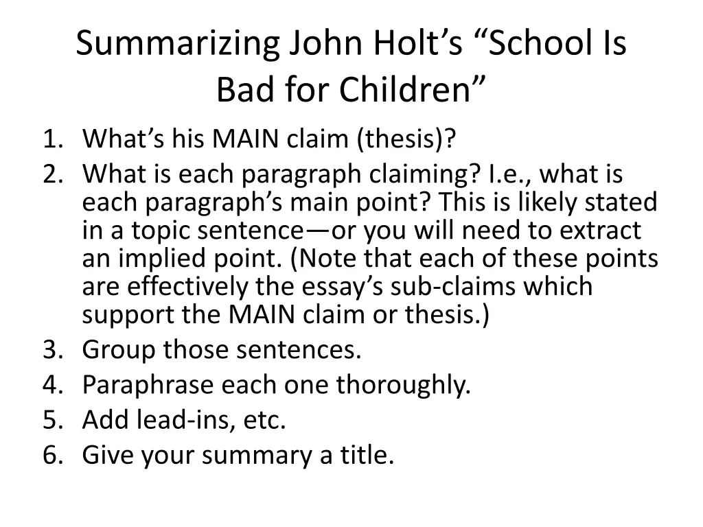 summarizing john holt s school