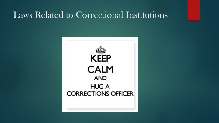 laws related to correctional institutions