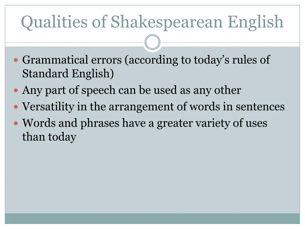 qualities of shakespearean english