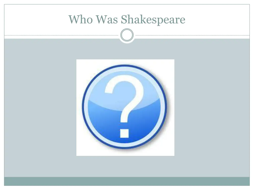 who was shakespeare