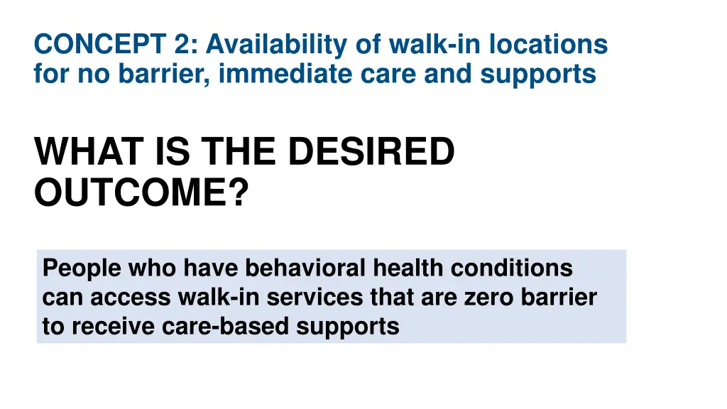 concept 2 availability of walk in locations