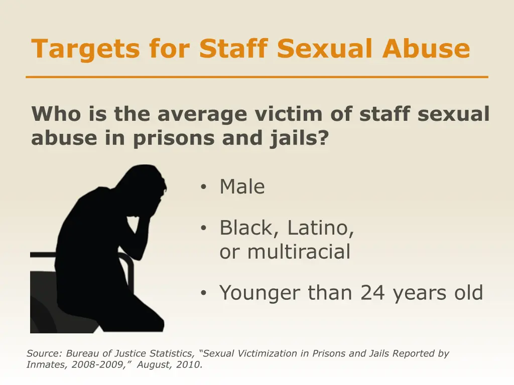 targets for staff sexual abuse