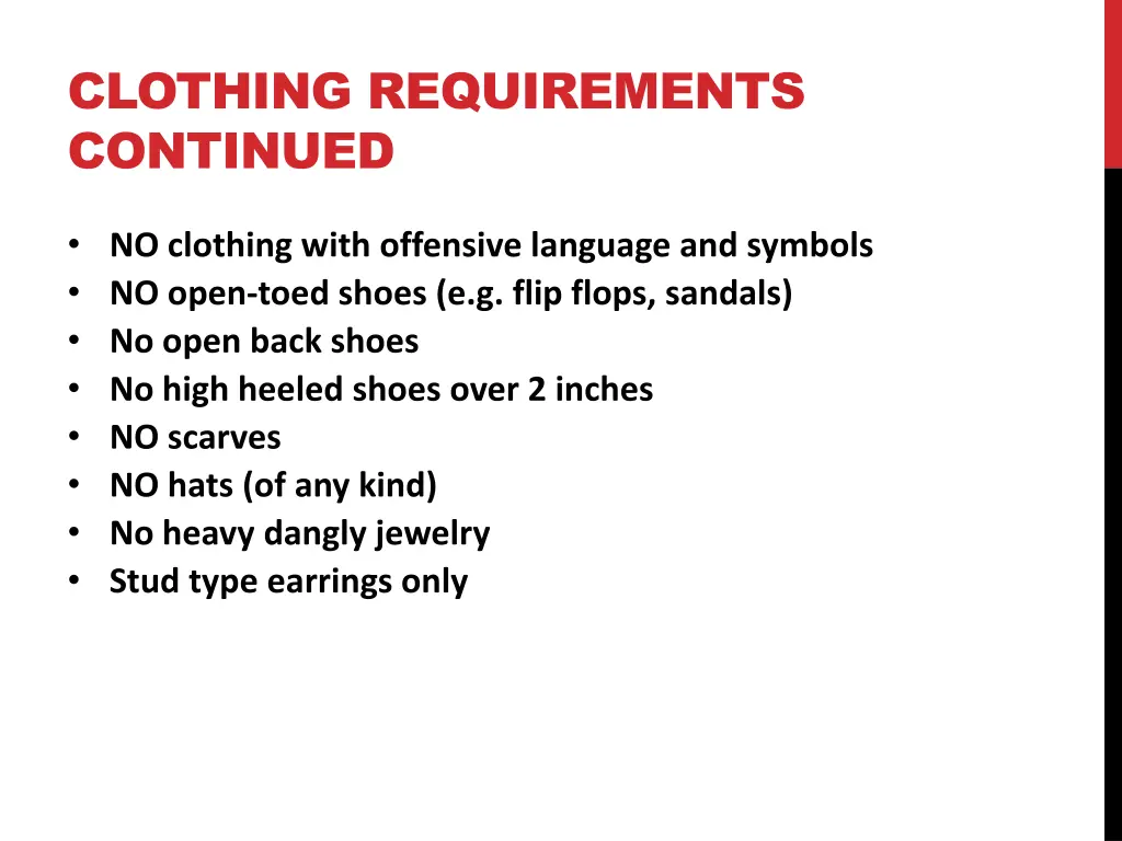 clothing requirements continued