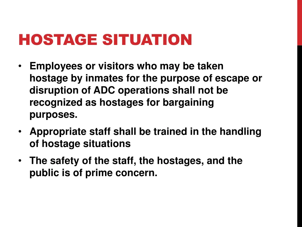 hostage situation