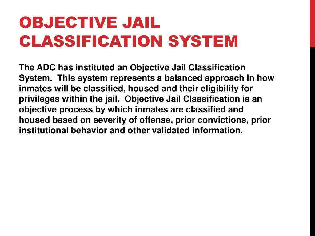 objective jail classification system