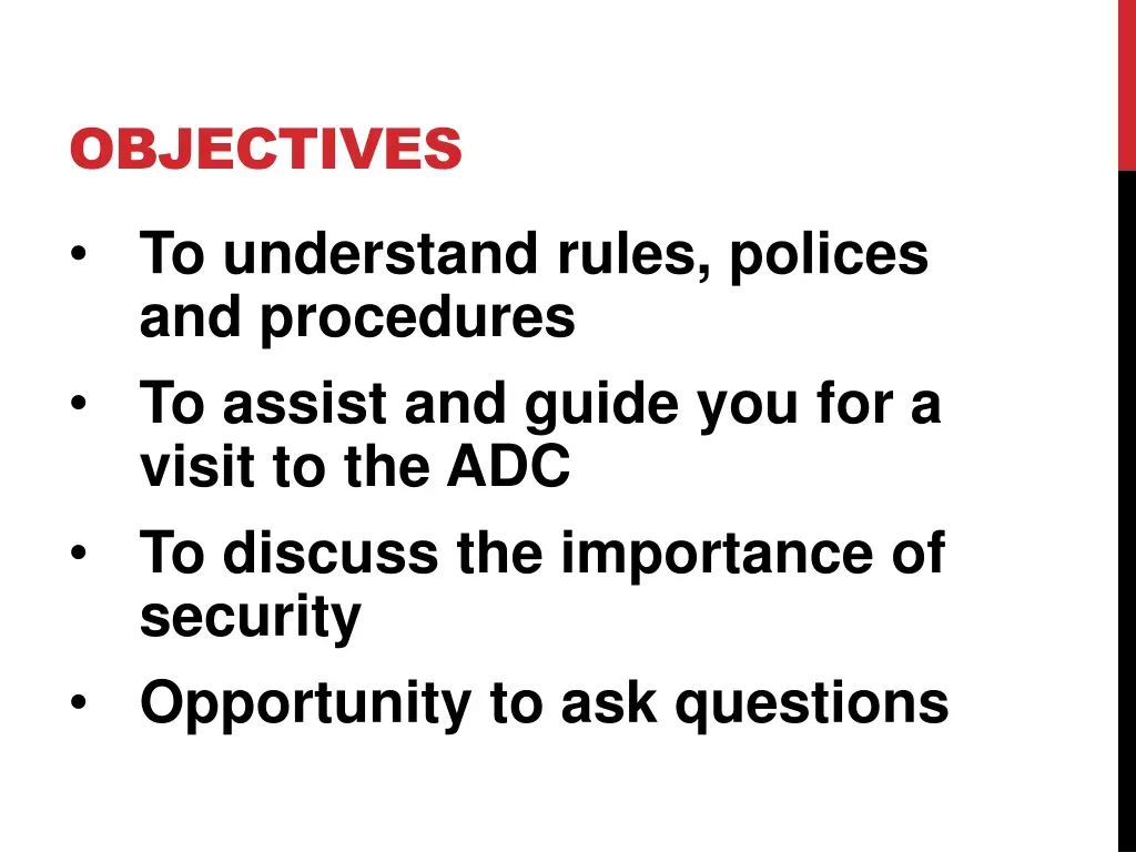 objectives