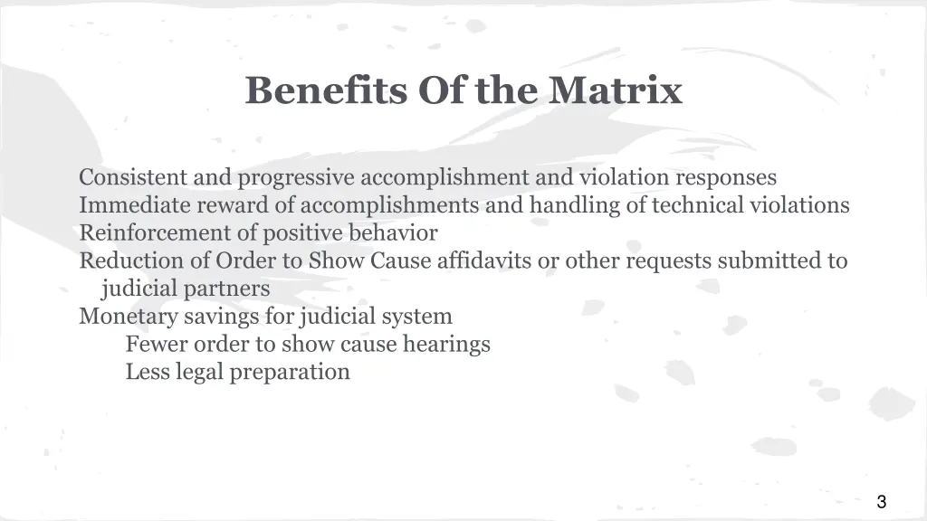 benefits of the matrix