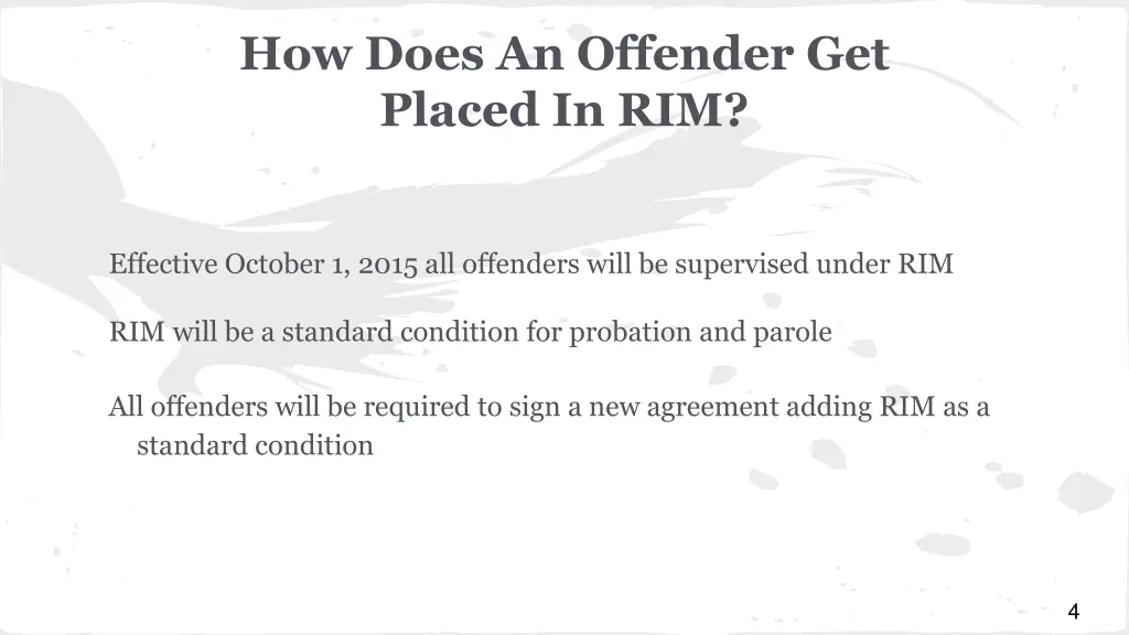 how does an offender get placed in rim