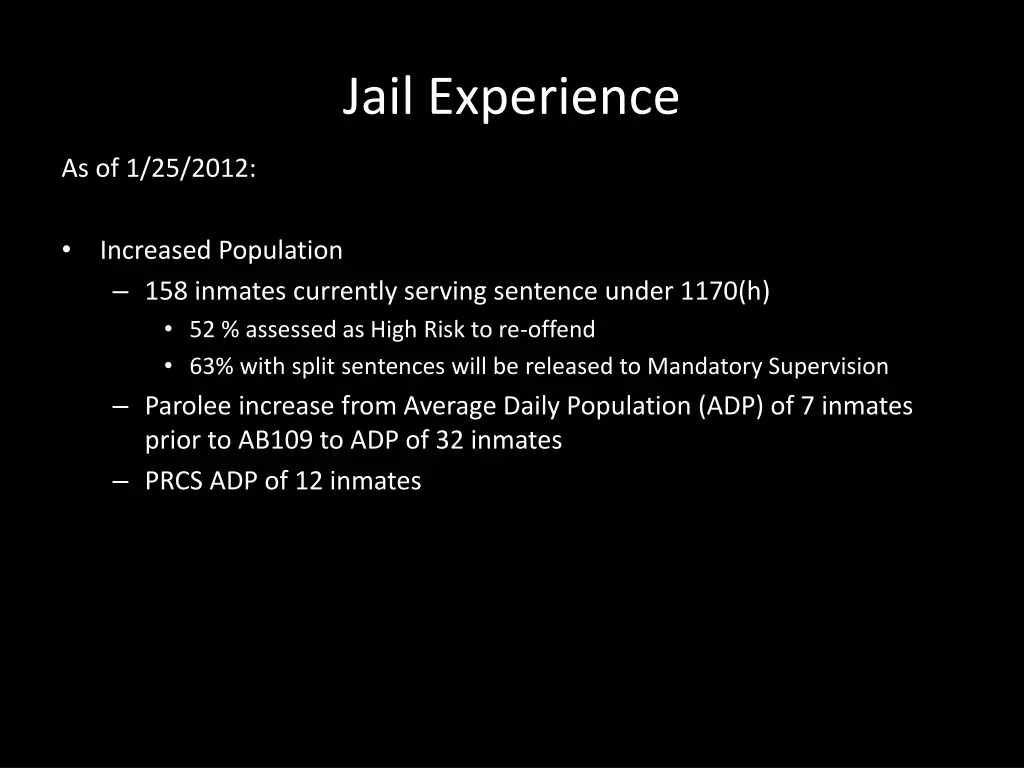 jail experience